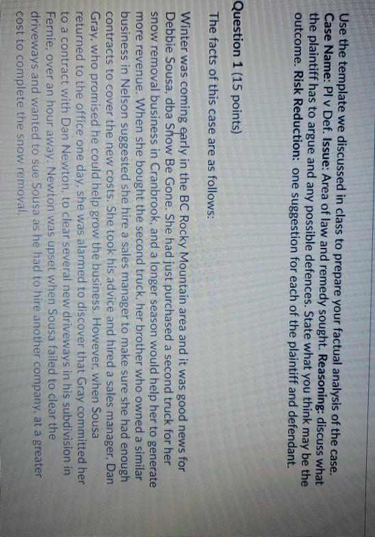 Use the template we discussed in class to prepare