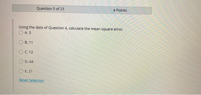 Note that Questions 4 and 5 use the same data.