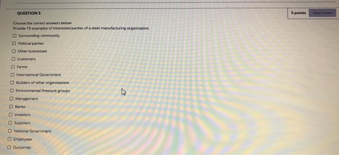 QUESTIONS 5 points Save Answer Choose the correct