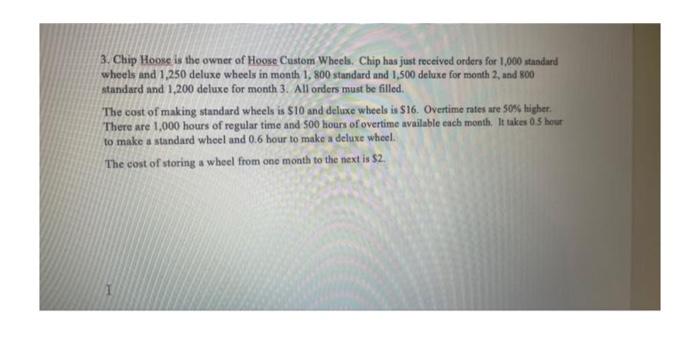 formulate a linear programming for this question!