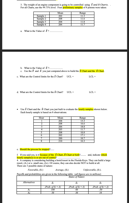 3. The weight of an engine component is going to