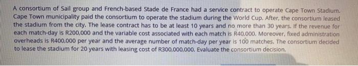 A consortium of Sail group and French-based Stade