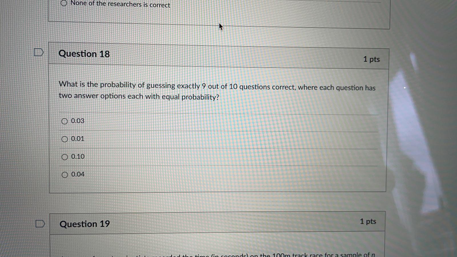 subject HR O None of the researchers is correct