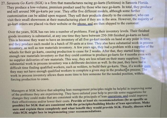 27. Sarasota Go Karts (SGK) is a firm that