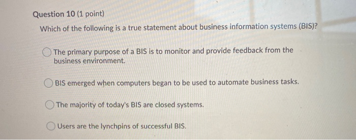 Question 10 (1 point) Which of the following is a