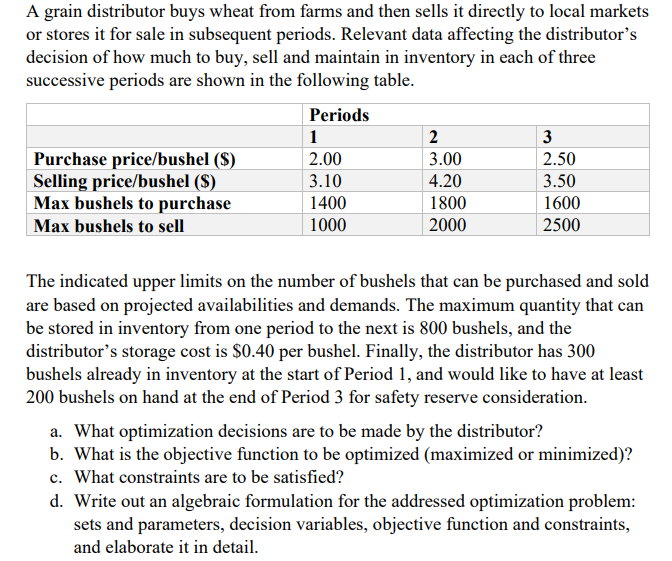 A grain distributor buys wheat from farms and