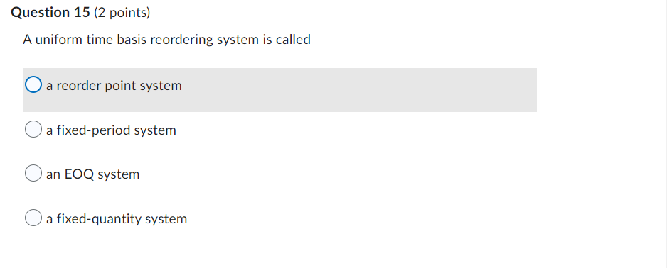 Question 15 (2 points) A uniform time basis