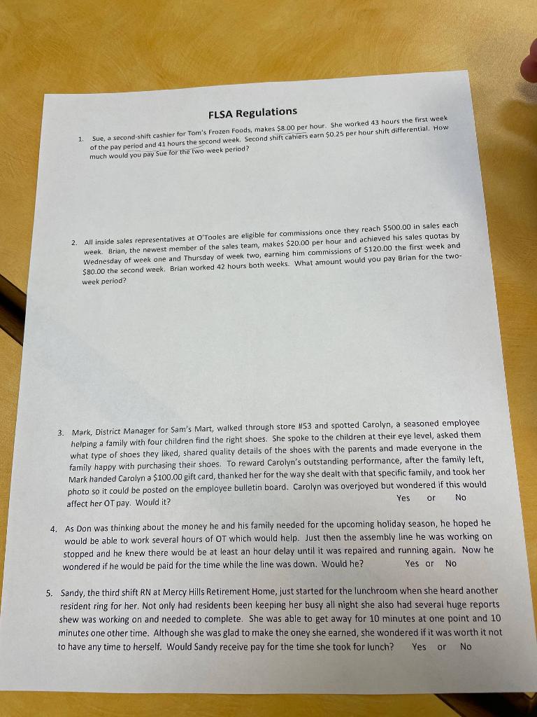 1. FLSA Regulations Sue, a second-shift cashier
