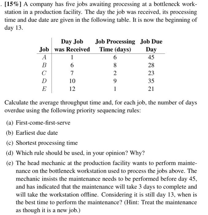 hello please kindly answer these [15%] A company