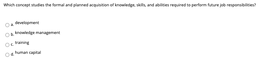 Which concept studies the formal and planned