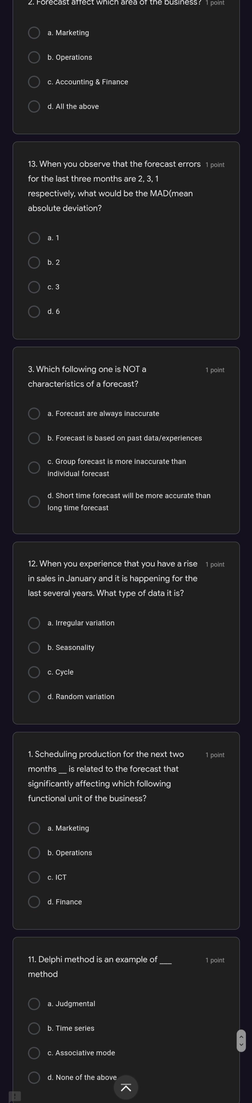 2. Forecast affect which area of the business? 1