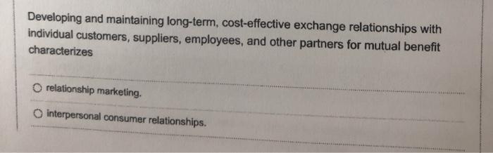 Developing and maintaining long-term,