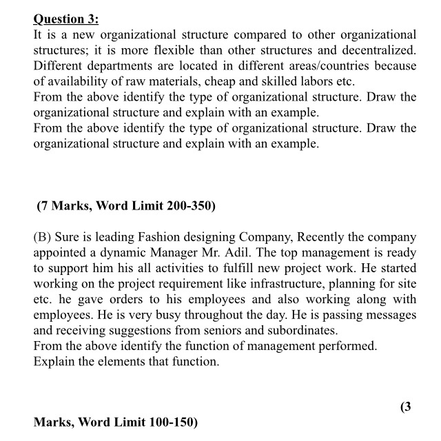 Question 3: It is a new organizational structure
