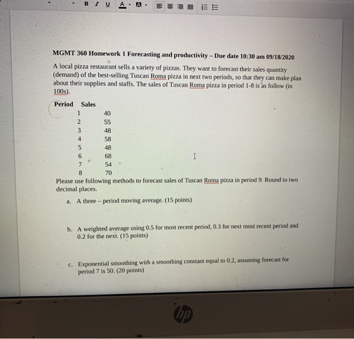 2 A. A MGMT 360 Homework 1 Forecasting and