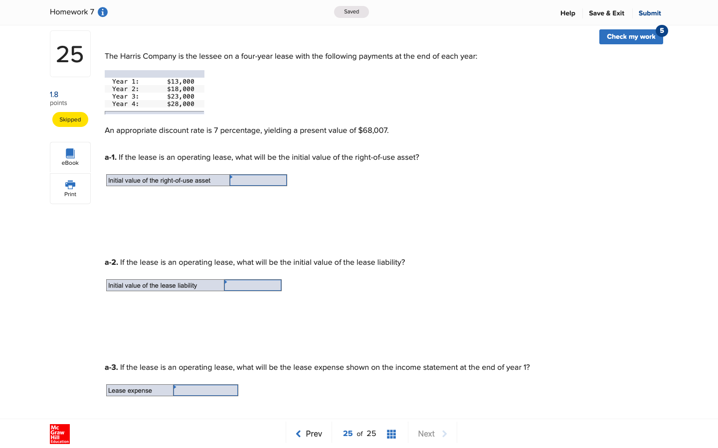 Homework 7 A Saved Help Save & Exit Submit Check