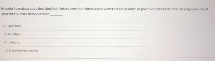 In order to make a good decision, both