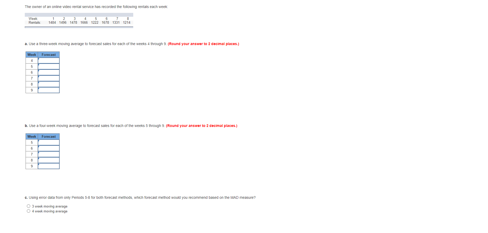 The owner of an online video rental service has