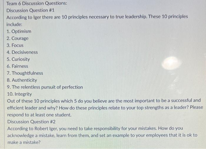 please answer the 2 questions Team 6 Discussion