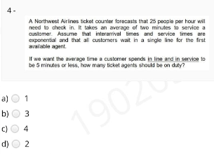 4- A Northwest Airlines ticket counter forecasts