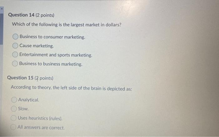 Question 14 (2 points) Which of the following is