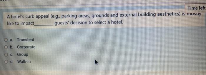 A hotel's curb appeal (e.g. parking areas,