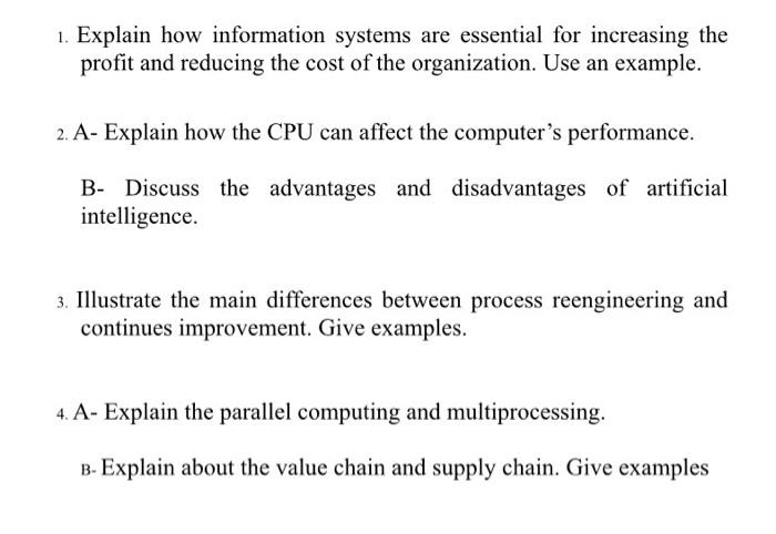 1. Explain how information systems are essential