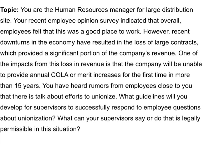 Topic: You are the Human Resources manager for