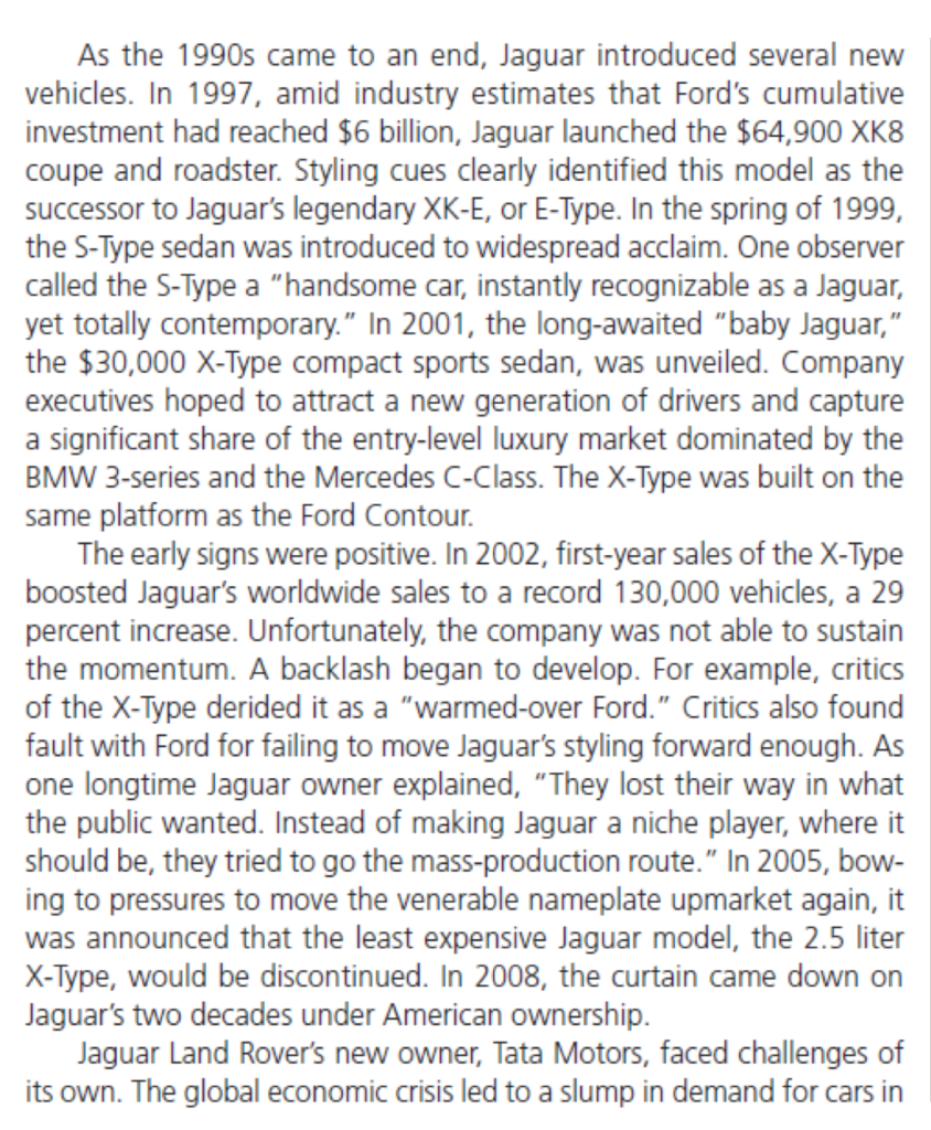 Read through the case study Jaguar's Passage to