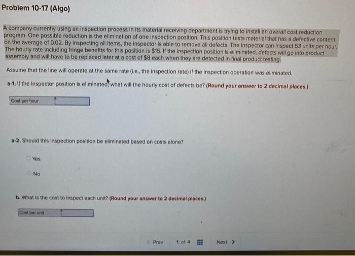 Problem 10-17 (Algo) A company currently using an