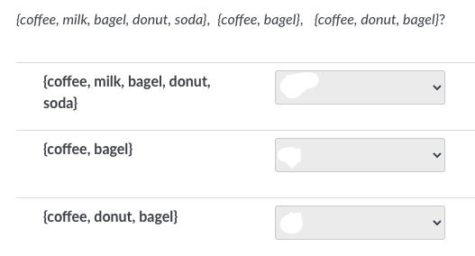 When mining for association rules, in general,