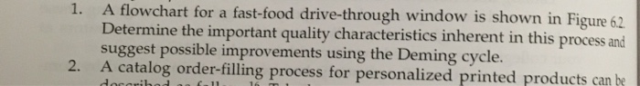1. A flowchart for a fast-food drive-through