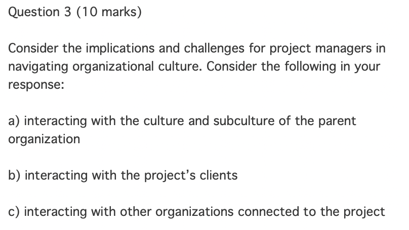 Question 3 (10 marks) Consider the implications