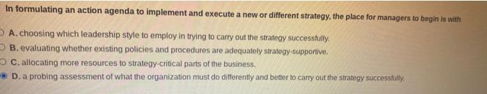 In formulating an action agenda to implement and