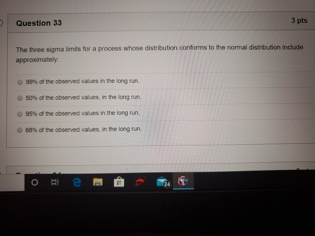 Question 34 3 pts The upper and lower