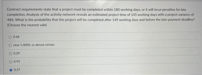 Contract requirements state that a project must