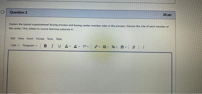 Question 2 20 pts Explain the typical