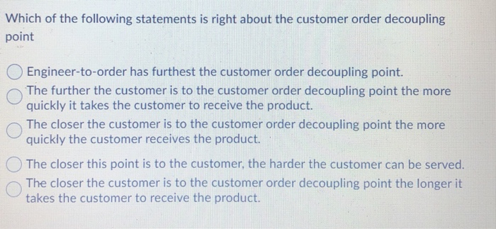 Which of the following statements is right about