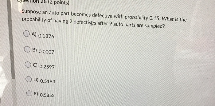 question 20 (2 points) Suppose an auto part
