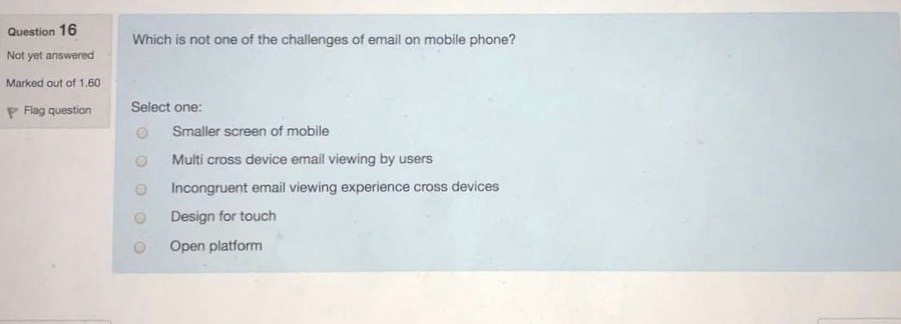 Question 16 Which is not one of the challenges of