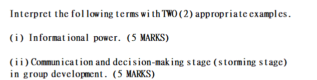 Interpret the following terms with TWO (2)