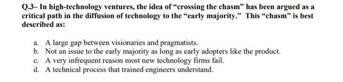 What's the best answer? Please explain. Q.3- In