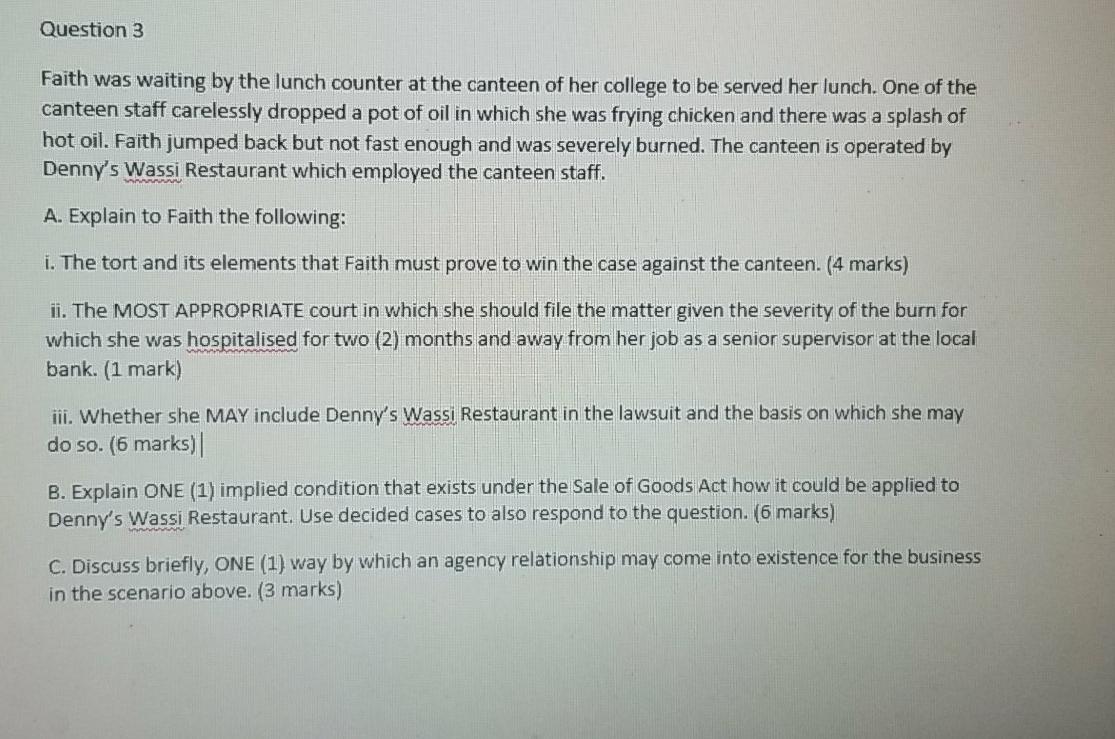 Question 3 Faith was waiting by the lunch counter