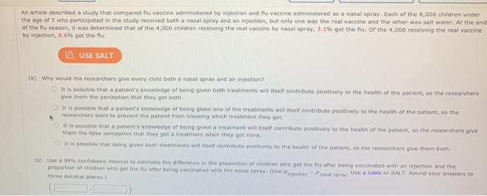 An article described a study that compared flu