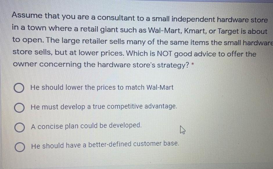 Assume that you are a consultant to a small