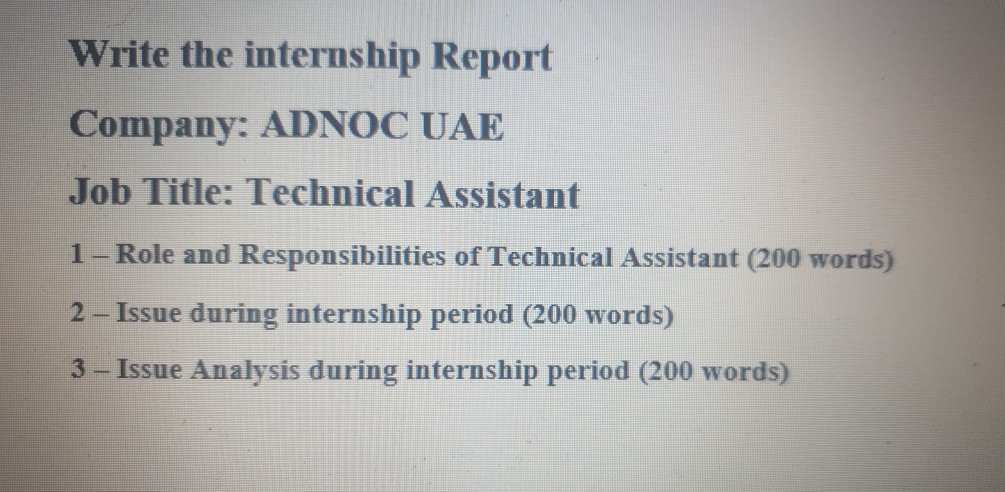 Write the internship Report Company: ADNOC UAE