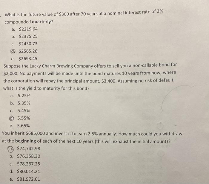 What is the future value of $300 after 70 years