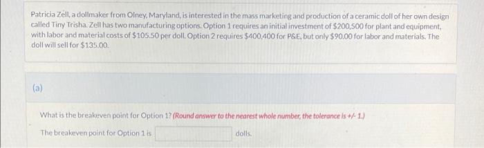 please answer correctly please Patricia Zell a