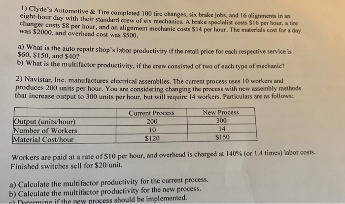 1) Clyde's Automotive & Tire completed 100 tire