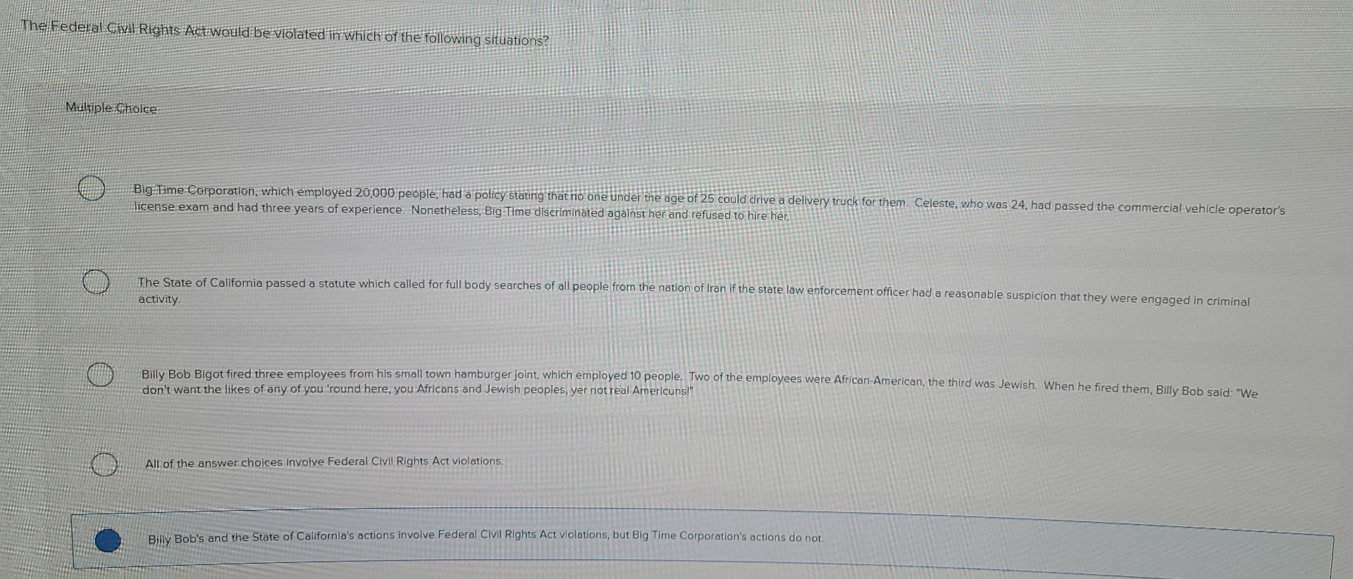 The Federal Civil Rights Act would be violated in