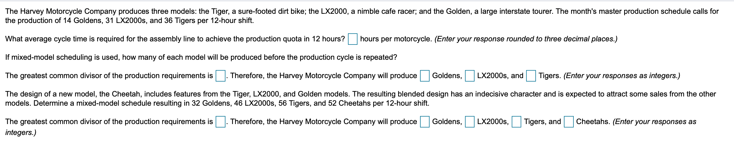 The Harvey Motorcycle Company produces three